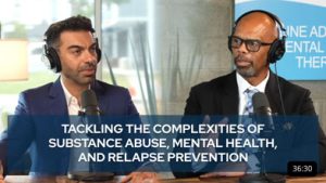 Tackling the complexities of substance abuse, mental health, and relapse prevention